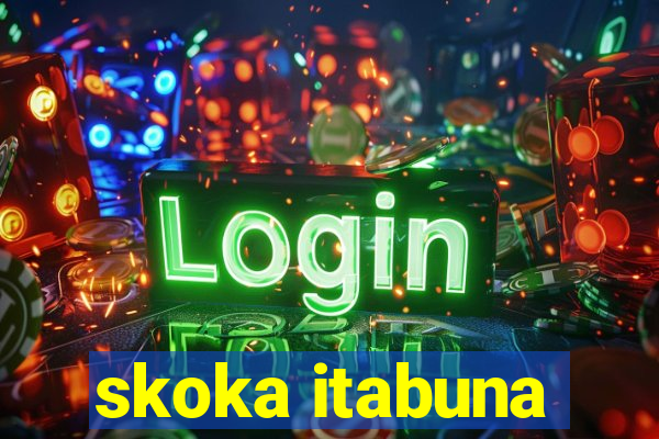 skoka itabuna